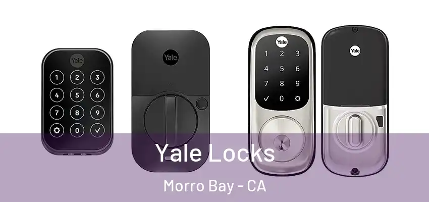  Yale Locks Morro Bay - CA